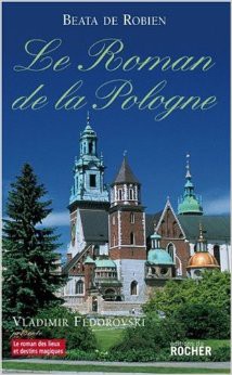 Le roman de la Pologne