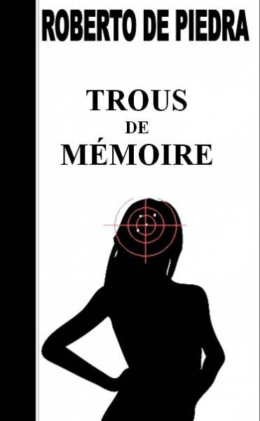 Trous de mémoire