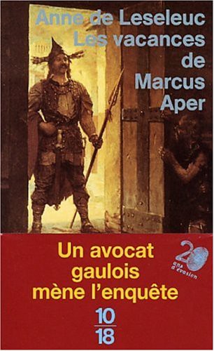Les vacances de Marcus Aper