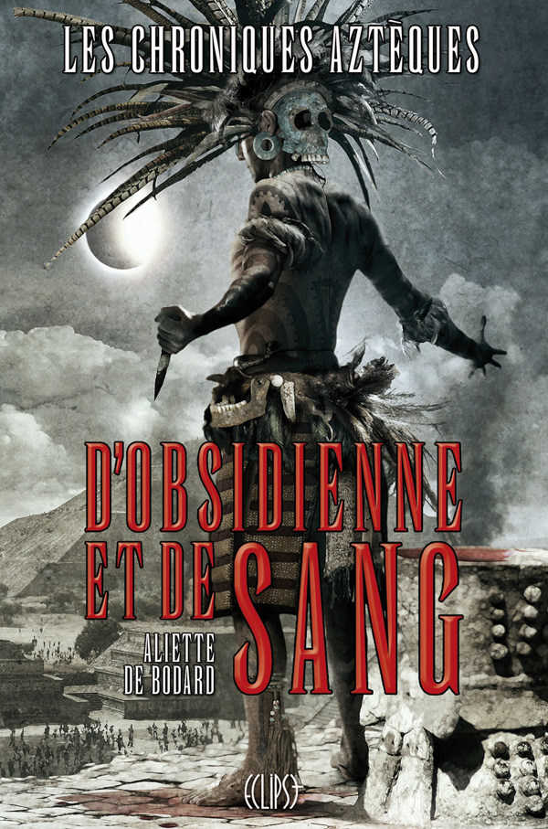 D'obsidienne et de sang