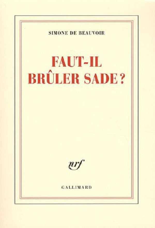 Faut-il brûler Sade ?