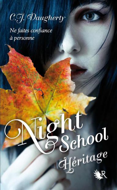 Night School : Héritage