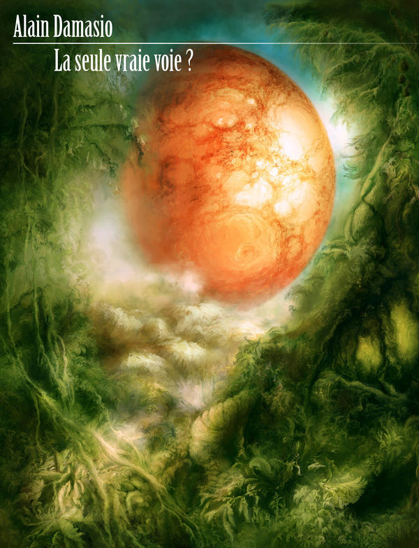 La seule vraie voie ?