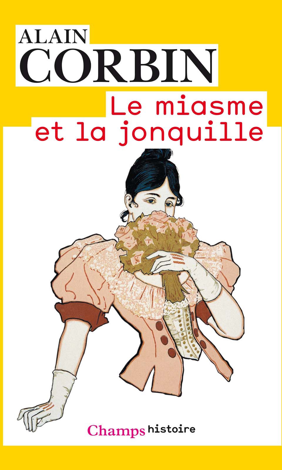 Le miasme et la jonquille