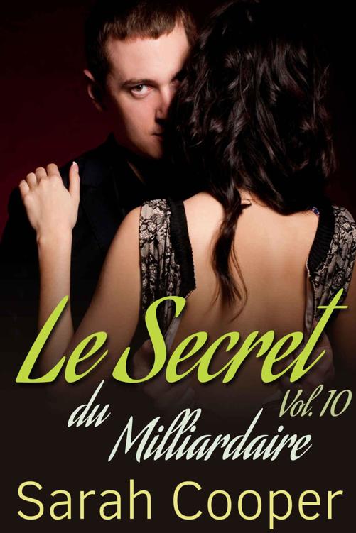 Le Secret du Milliardaire, vol. 10