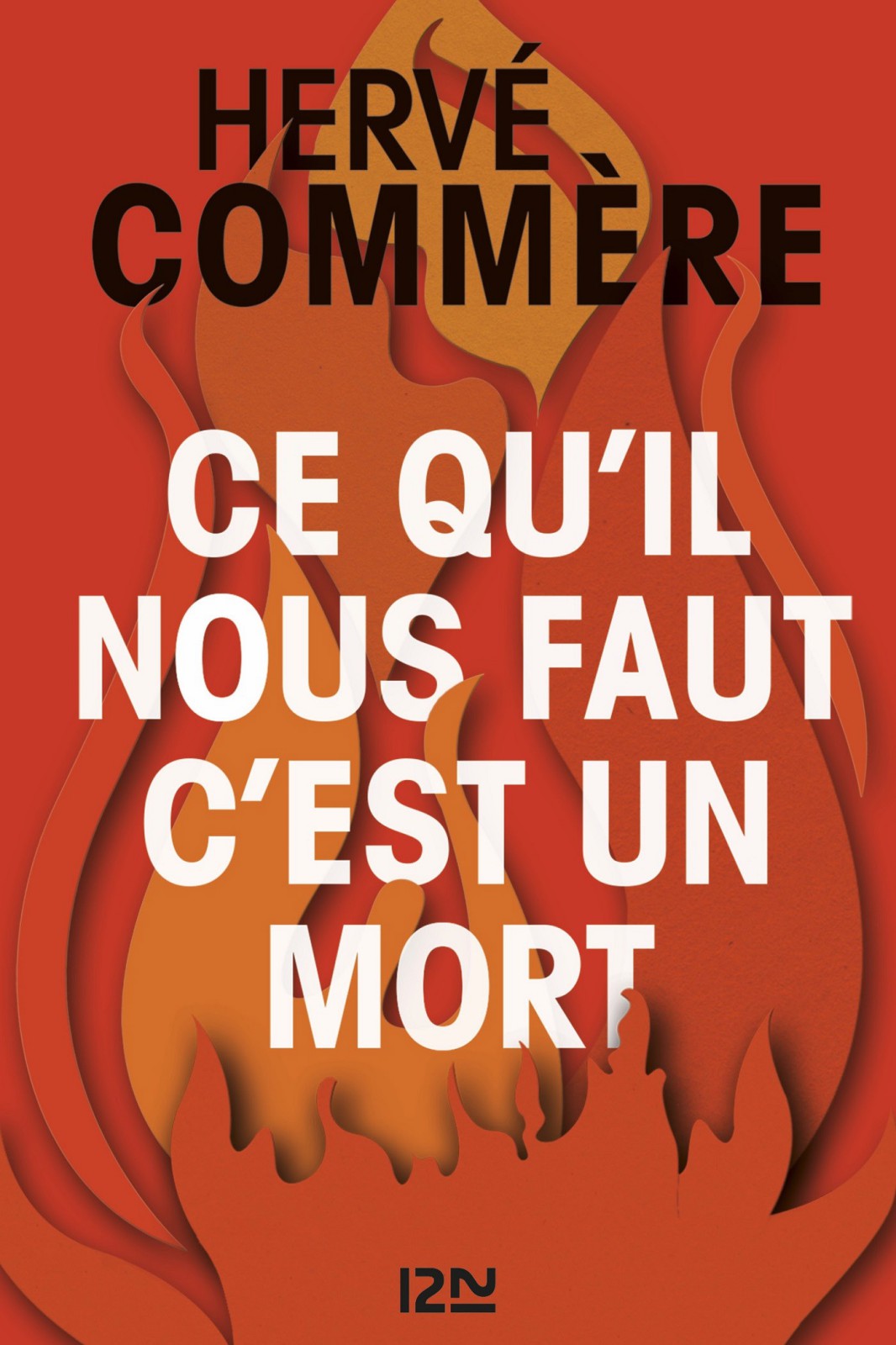 Ce qu’il nous faut, c’est un mort