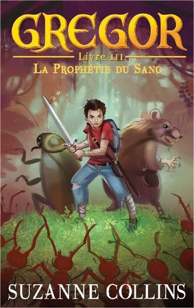 La Prophétie du Sang