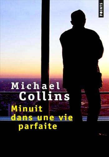 Minuit dans une Vie Parfaite