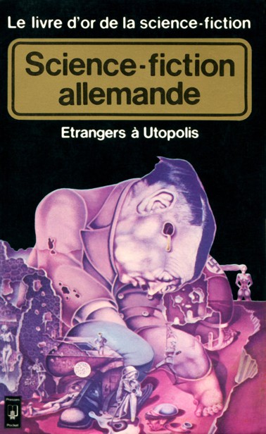 Science-fiction allemande - Etrangers à Utopolis