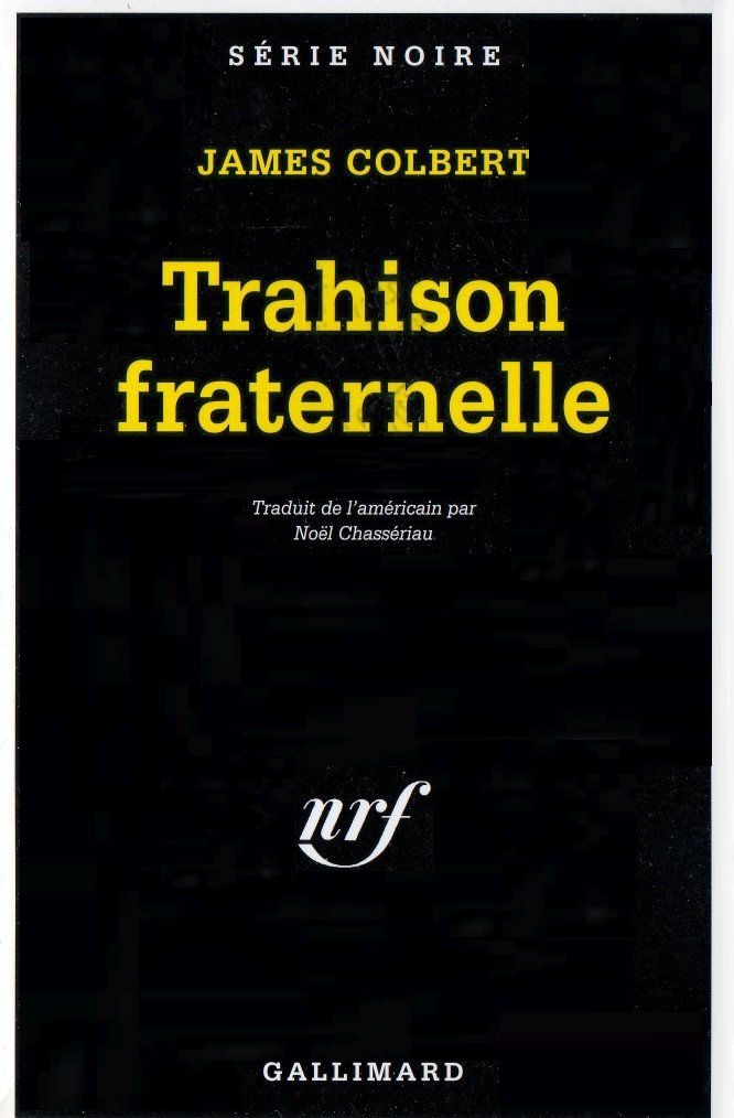 Trahison fraternelle