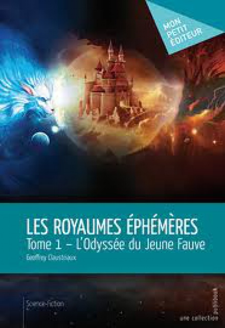 L’Odys­sée du Jeune Fauve