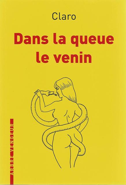 Dans la queue le venin