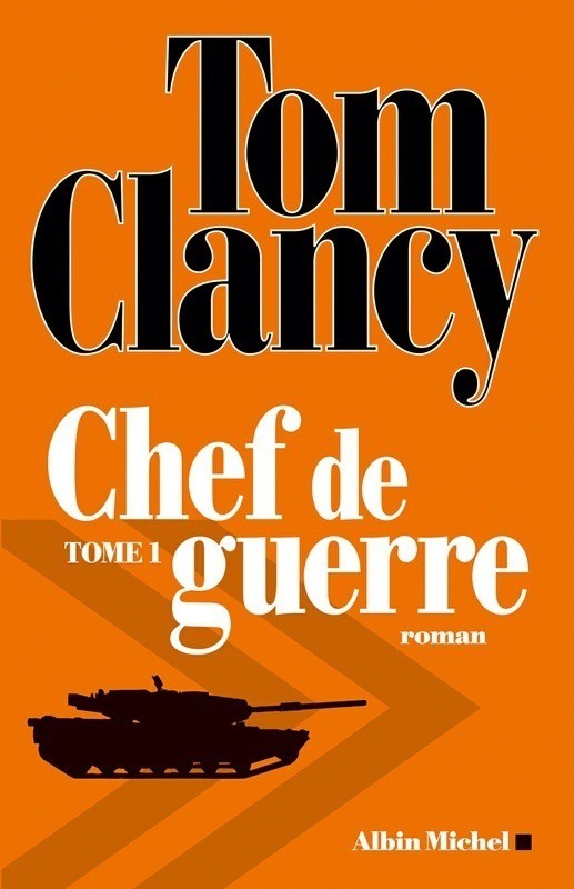 Chef de guerre : Tome 1