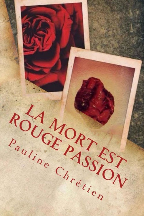 La mort est rouge passion