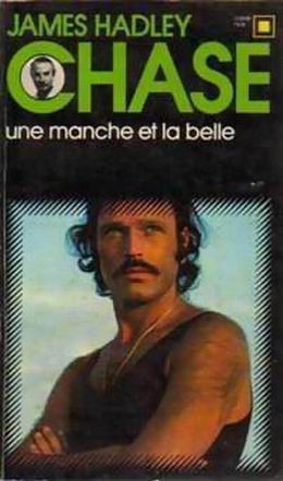 Une manche et la belle