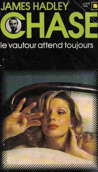 Le vautour attend toujours