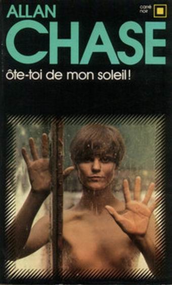 Ôte-toi de mon soleil