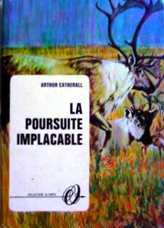 La poursuite implacable