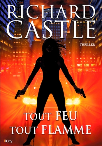 Tout Feu, Tout Flamme
