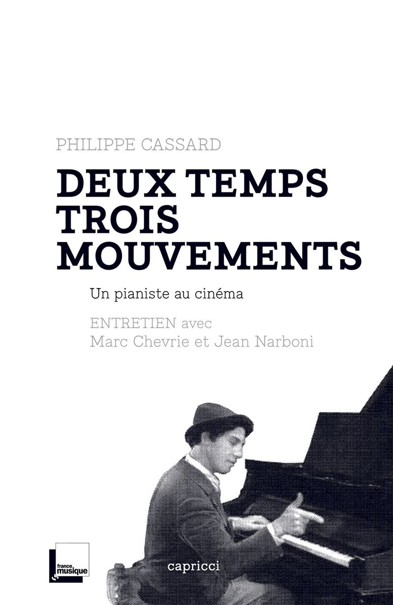 Deux temps trois mouvements, un pianiste au cinéma