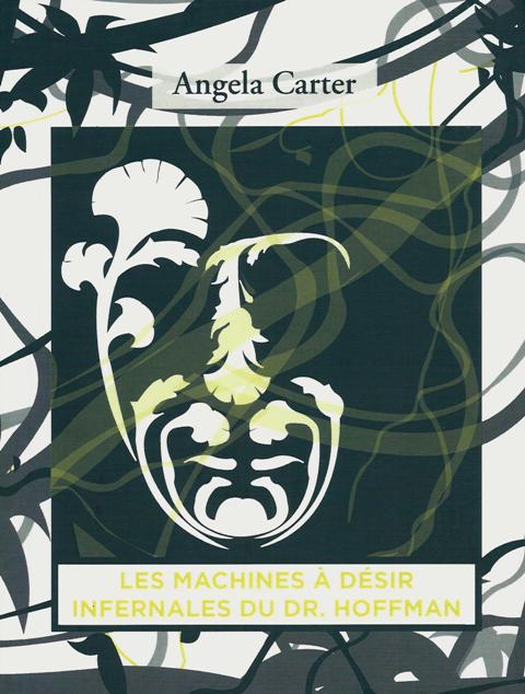 Les machines à désir infernales du docteur Hoffman