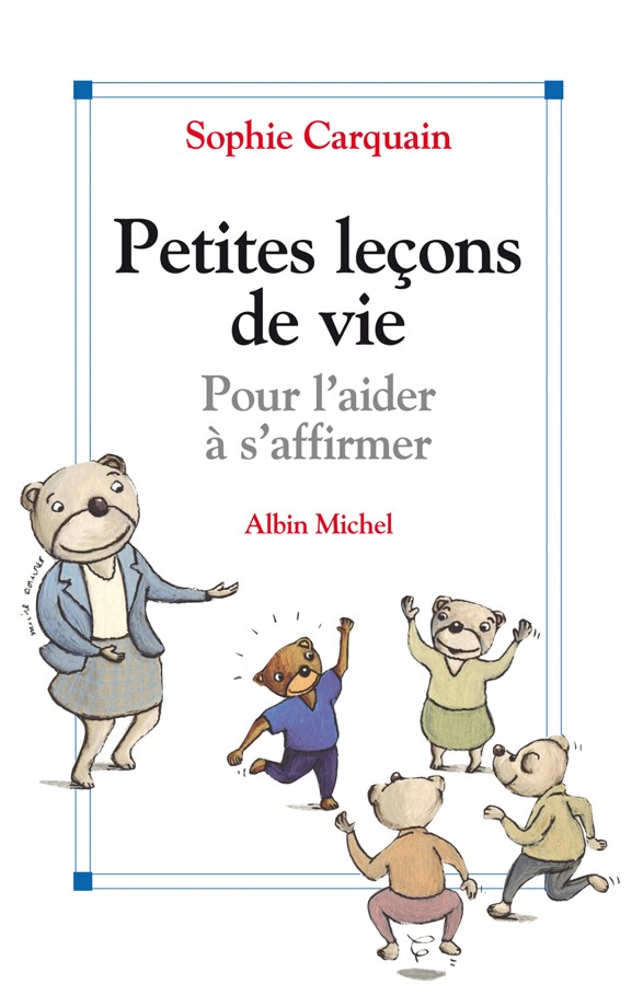 Petites leçons de vie