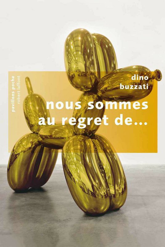 Nous sommes au regret de...