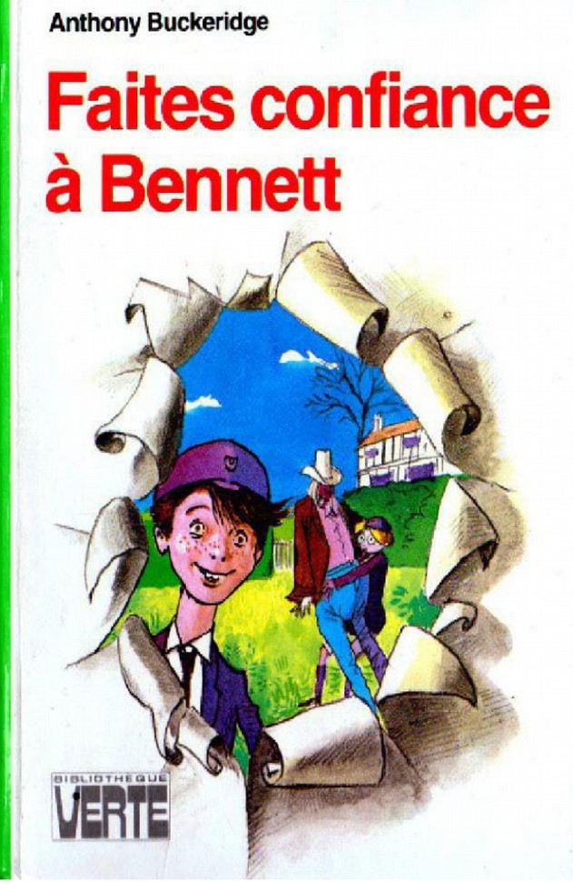 Faites confiance à Bennett