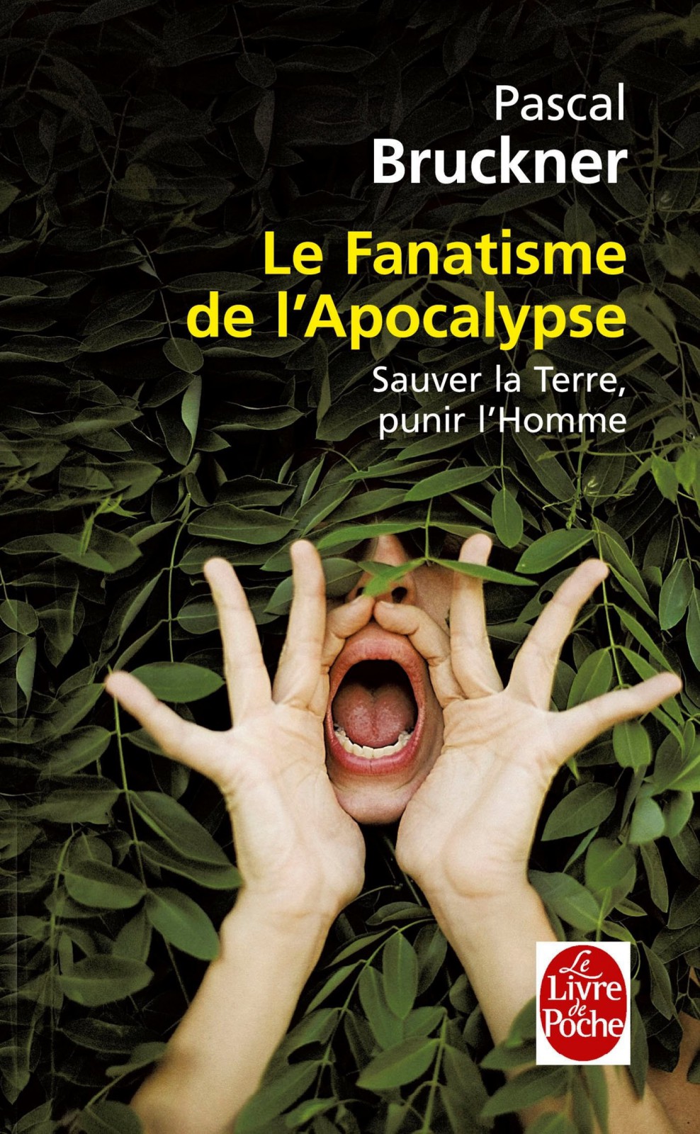 Le fanatisme de l'Apocalypse
