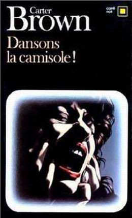 Dansons la camisole !