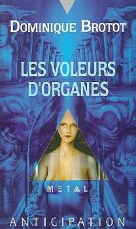 Les voleurs d’organes