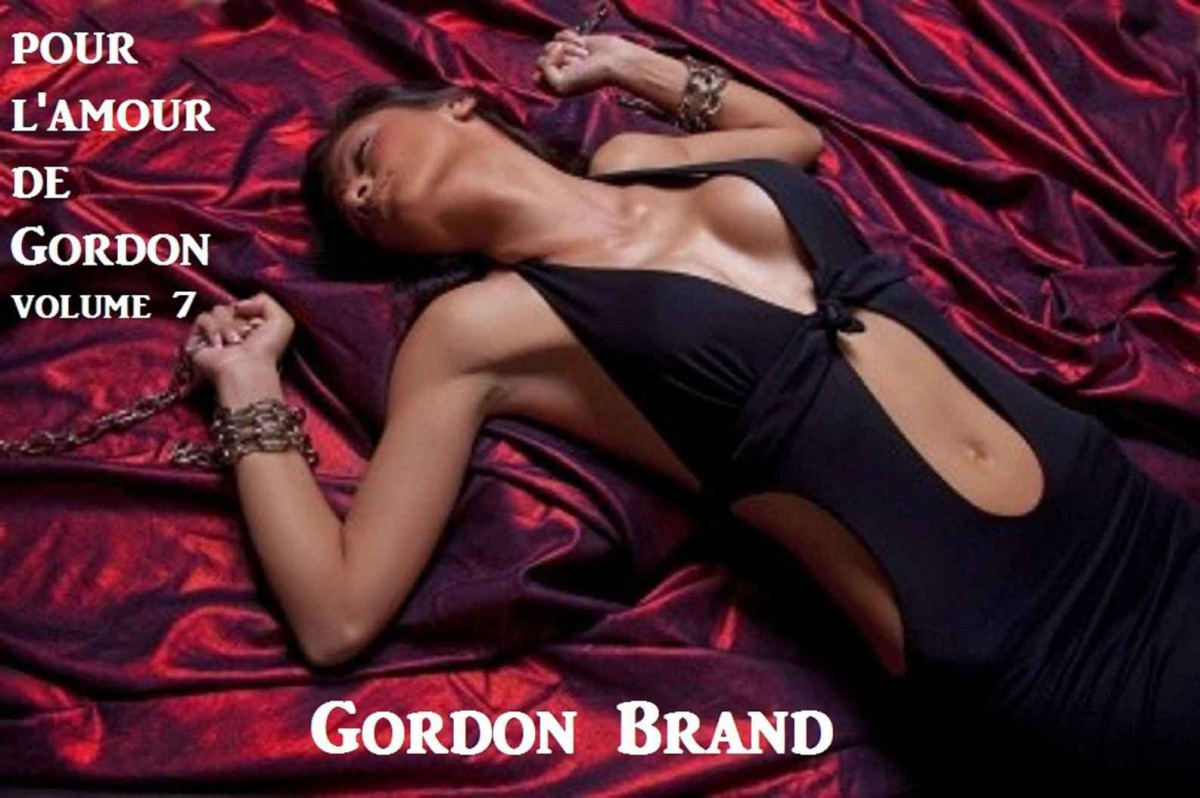 Pour l'amour de Gordon - Volume 7