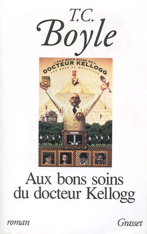 Aux bons soins du docteur Kellogg