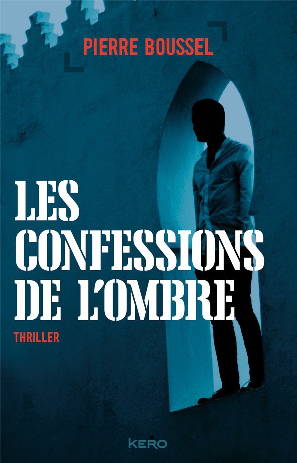 Les confessions de l’ombre