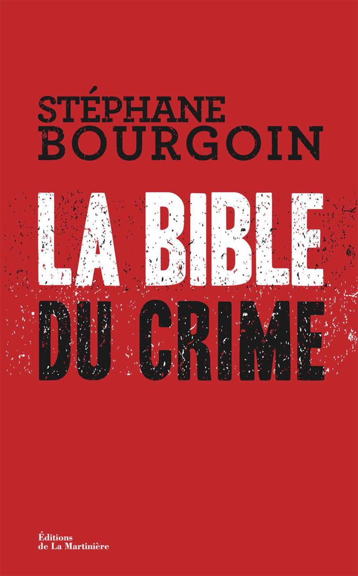 La Bible du crime