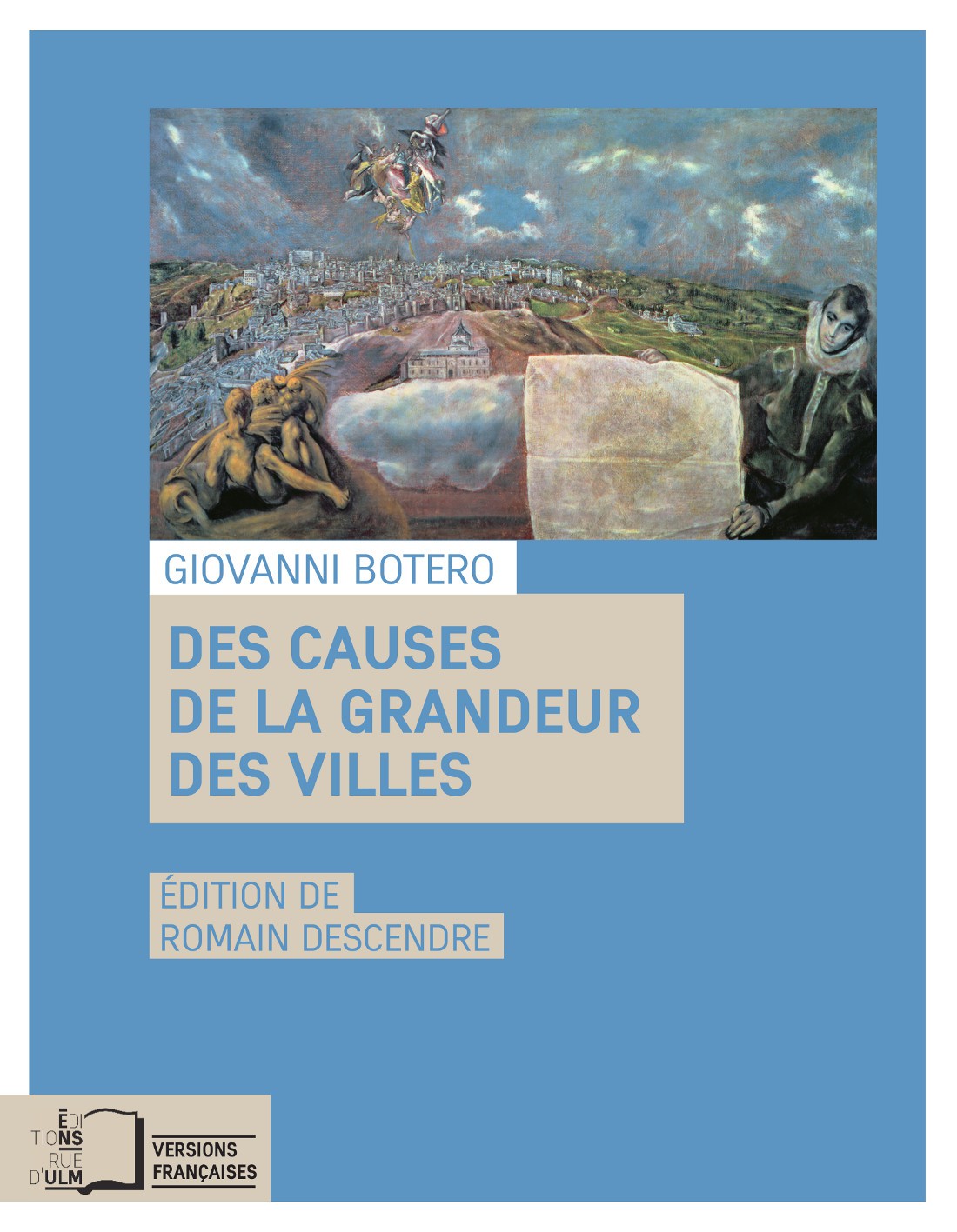Des causes de la grandeur des villes