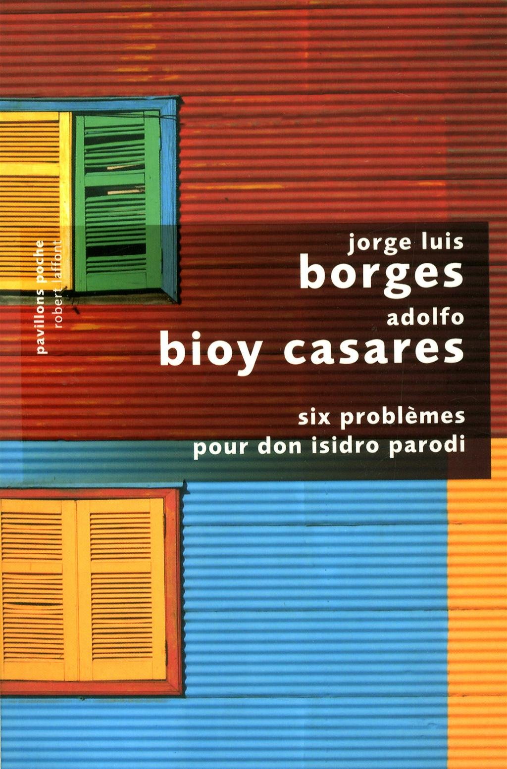 Six problèmes pour don Isidro Parodi