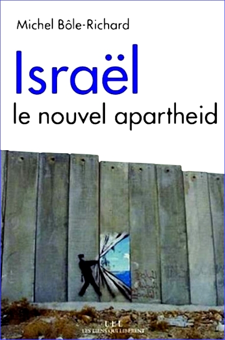 Israël, le nouvel apartheid