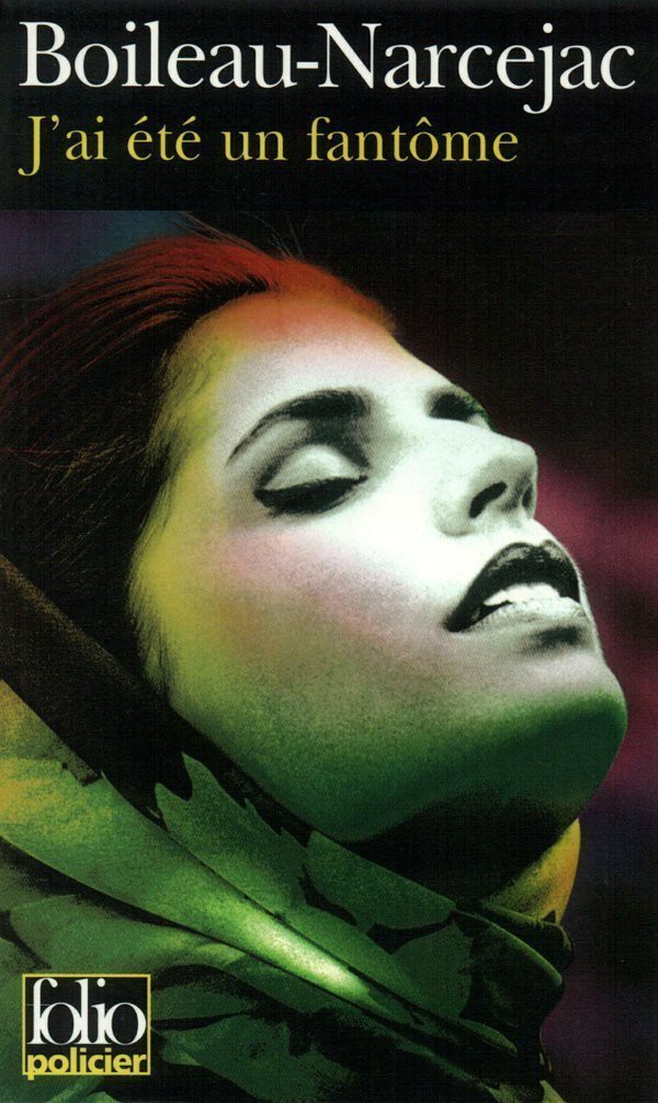 J'ai été un fantôme