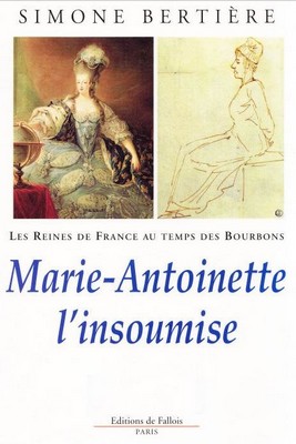 Marie-Antoinette l'insoumise