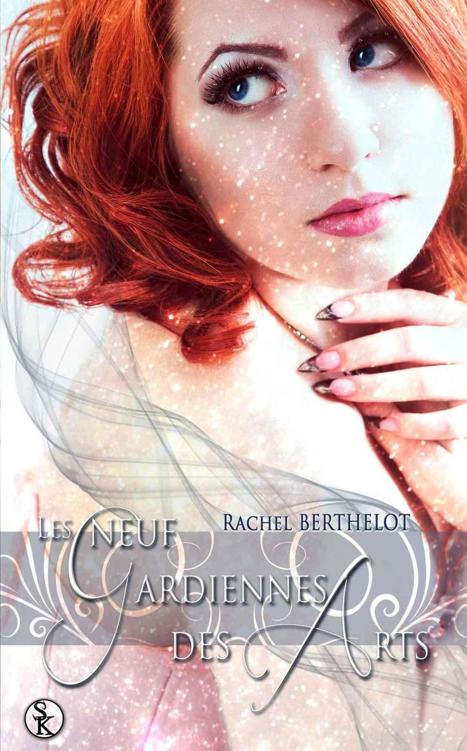 Les neuf Gardiennes des Arts