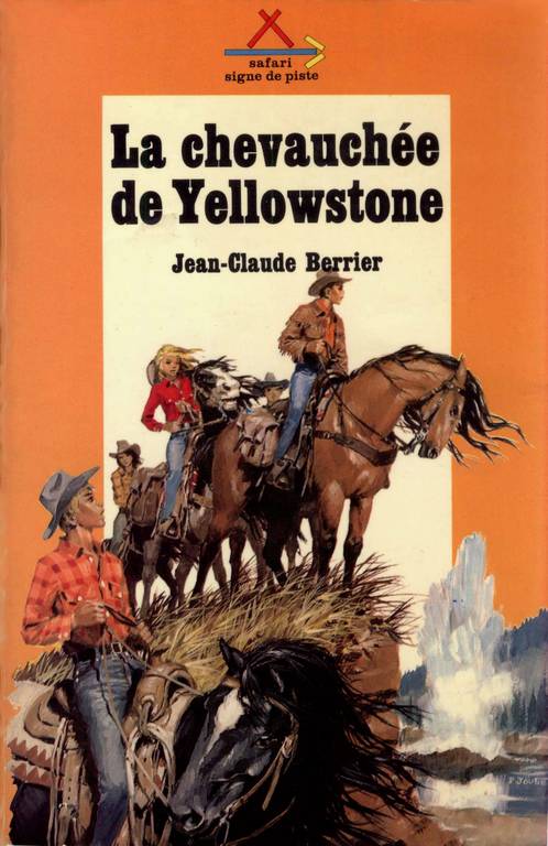 La chevauchée de Yellowstone
