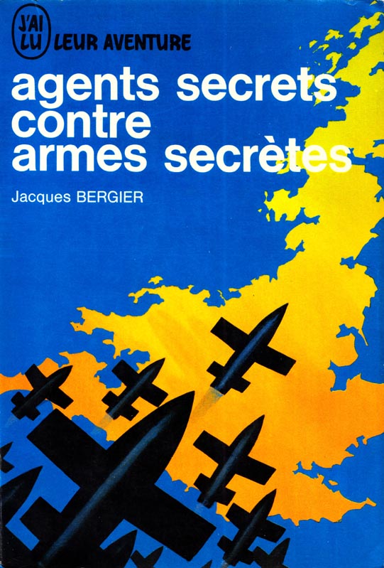 Agents secrets contre armes secrètes