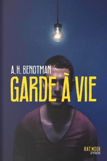 Garde à vie