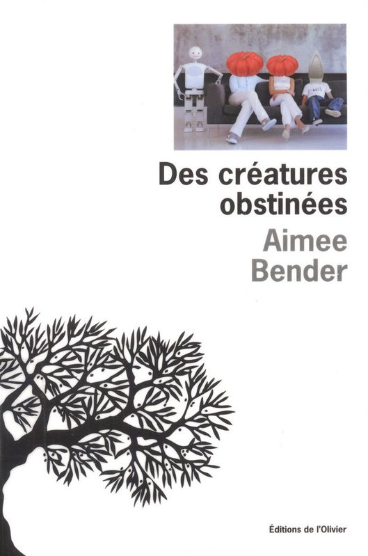 Des créatures obstinées