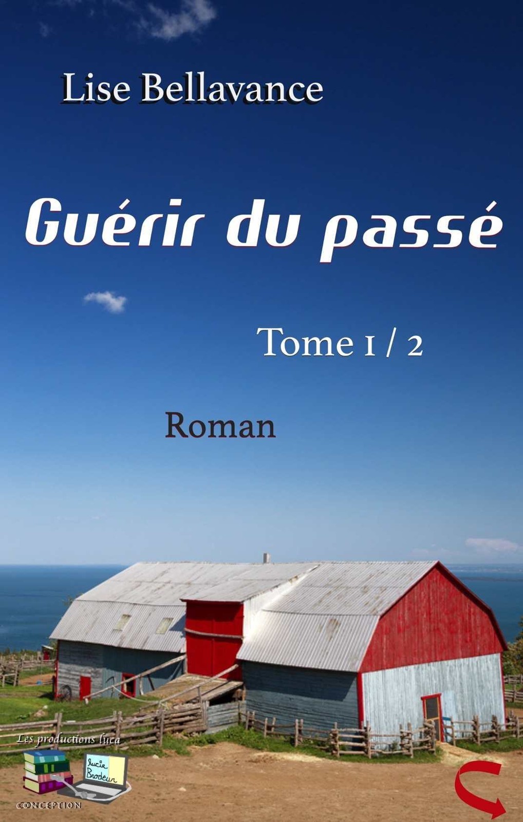 Guériri du passé Tome 1 / 2