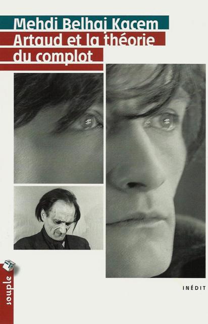 Artaud et la théorie du complot