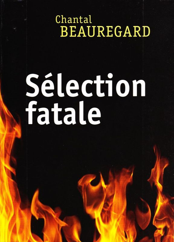 Sélection fatale