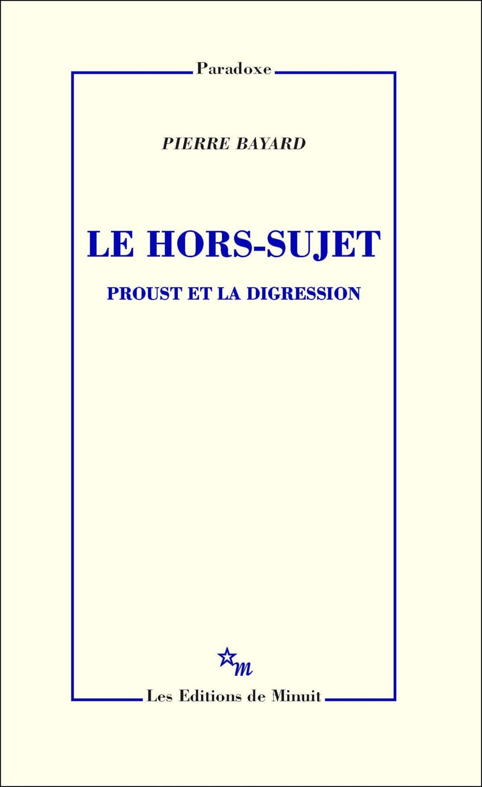 Le hors-sujet : Proust et la digression