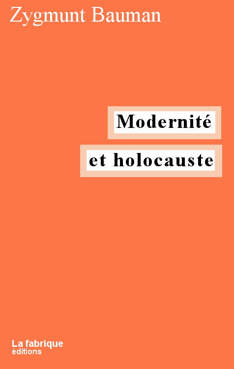 Modernité et holocauste